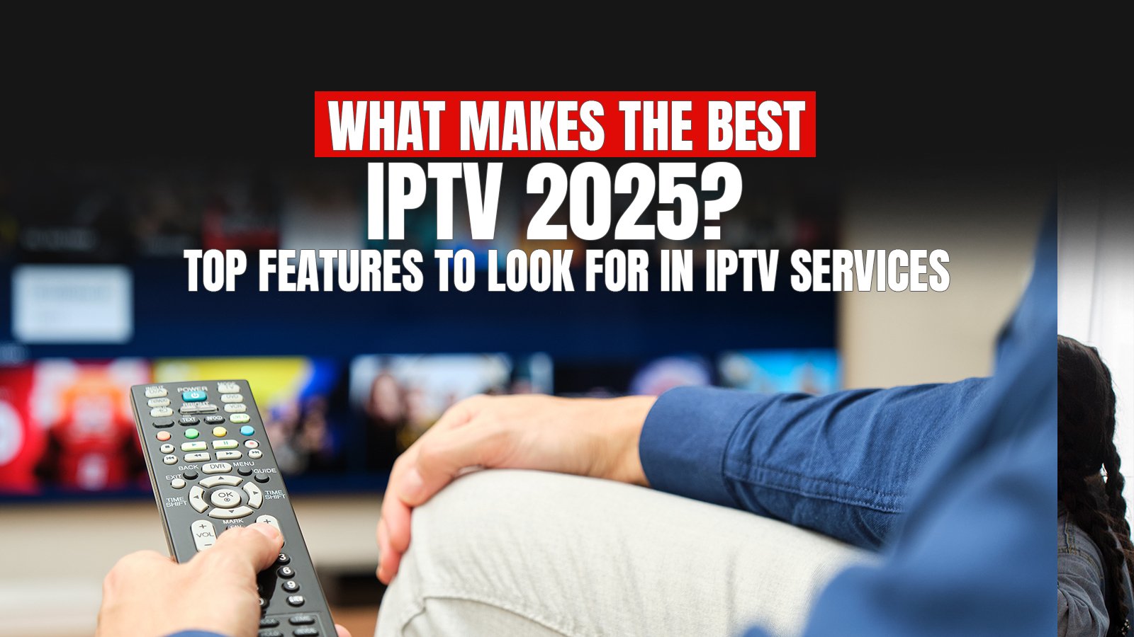 best iptv 2025