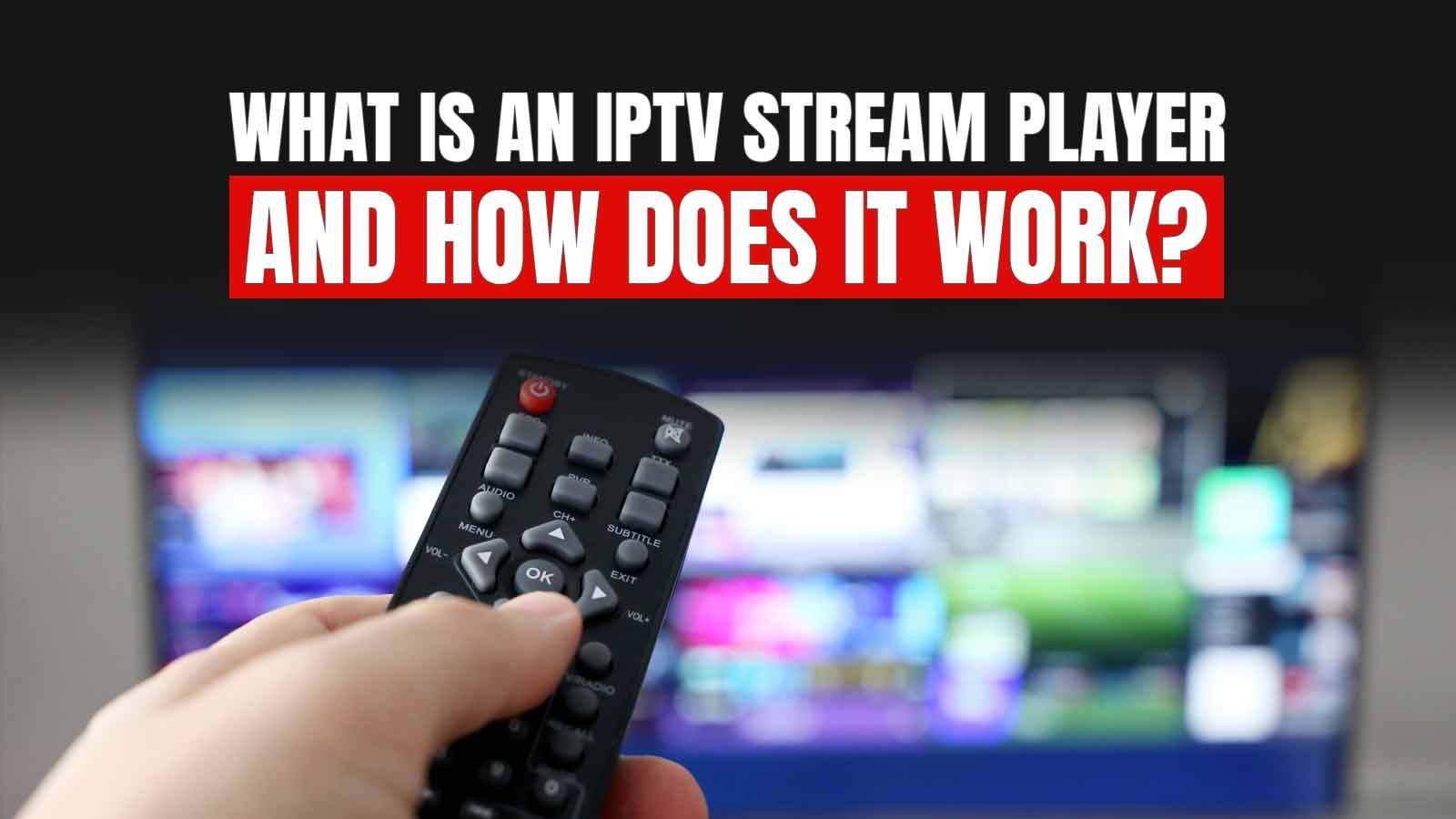 iptv stream player